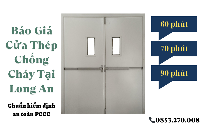 báo giá cửa thép chống cháy tại Long An